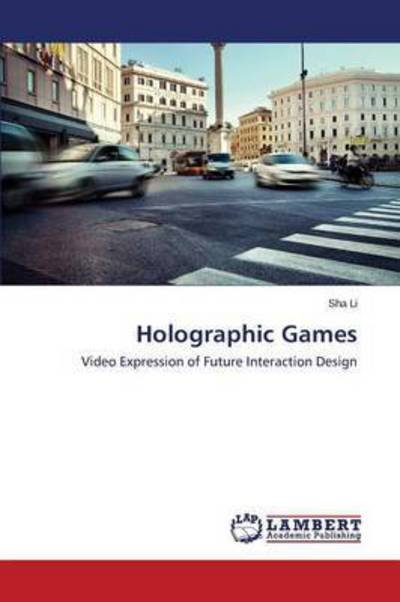 Cover for Li · Holographic Games (Bog) (2015)