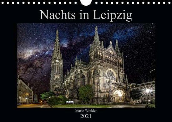 Nachts in Leipzig (Wandkalender - Winkler - Bøker -  - 9783672018702 - 