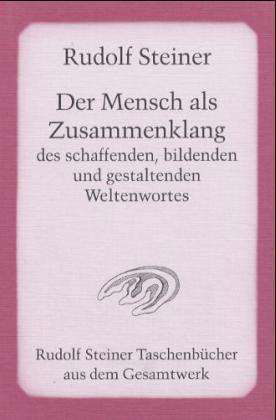Cover for Rudolf Steiner · Steiner TB.0757 Mensch als Zusammenklan (Bog)