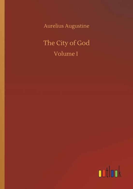 Cover for Augustine · The City of God (Bog) (2019)
