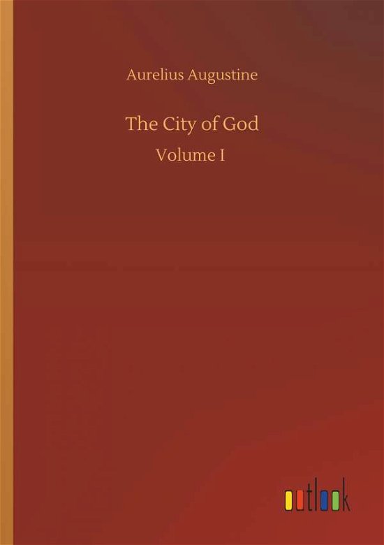 Cover for Augustine · The City of God (Bok) (2019)
