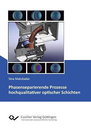 Cover for Sina Malobabic · Phasenseparierende Prozesse hochqualitativer optischer Schichten (Paperback Book) (2016)