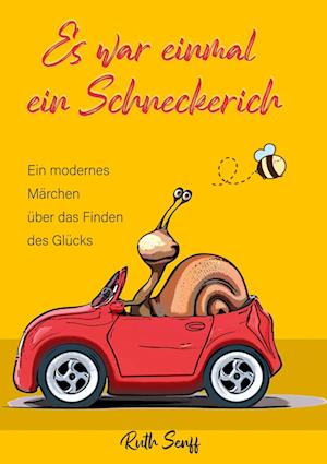 Cover for Ruth Senff · Es war einmal ein Schneckerich (Paperback Book) (2022)