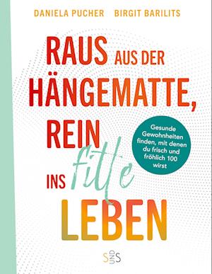 Cover for Daniela Pucher · Raus aus der Hängematte, rein ins fitte Leben (Book) (2025)