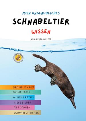 Cover for Andra Wolter · Mein unglaubliches Schnabeltier Wissen (Book) (2025)