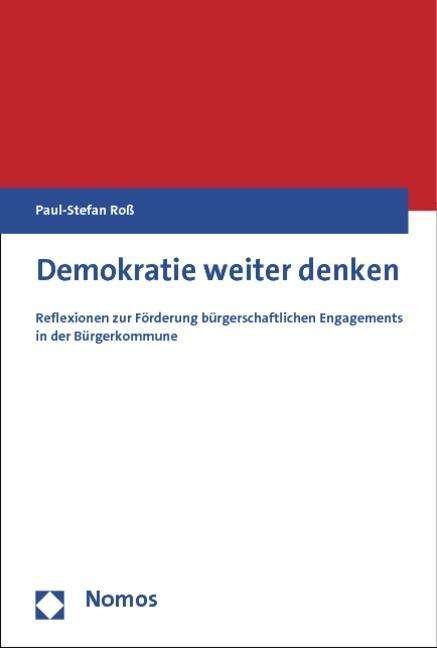 Cover for Roß · Demokratie weiter denken (Bog) (2012)