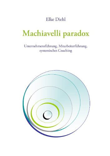 Cover for Elke Diehl · Machiavelli Paradox (Paperback Book) [German edition] (2005)