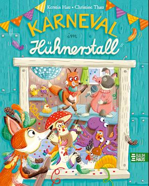 Cover for Kerstin Hau · Karneval im Hühnerstall (Book) (2024)