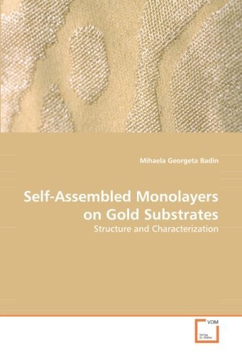 Cover for Mihaela Georgeta Badin · Self-assembled Monolayers on Gold Substrates: Structure and Characterization (Taschenbuch) (2008)