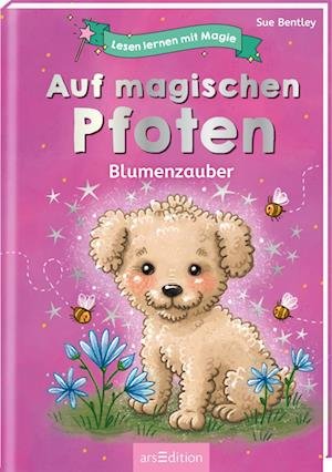 Cover for Sue Bentley · Lesen lernen mit Magie: Auf magischen Pfoten (Bog) (2022)