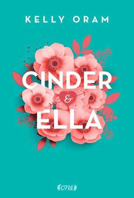 Cover for Oram · Cinder &amp; Ella (Book)