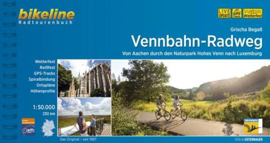 Cover for Esterbauer · Vennbahn-Radweg: Von Aachen durch den Naturpark Hohes Venn nach Luxemburg, Bikeline Radtourenbuch (Book) (2019)