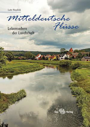Cover for Lutz Heydick · Mitteldeutsche Flüsse (Paperback Book) (2021)