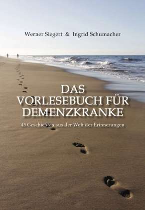 Cover for Siegert · Das Vorlesebuch für Demenzkrank (Book)