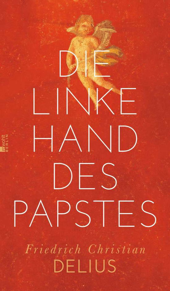 Cover for Delius · Die linke Hand des Papstes (Book)