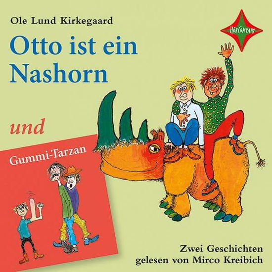 Otto ist ein Nashorn und,CD - Kirkegaard - Bøger - HOERCOMPANY - 9783945709702 - 12. februar 2018