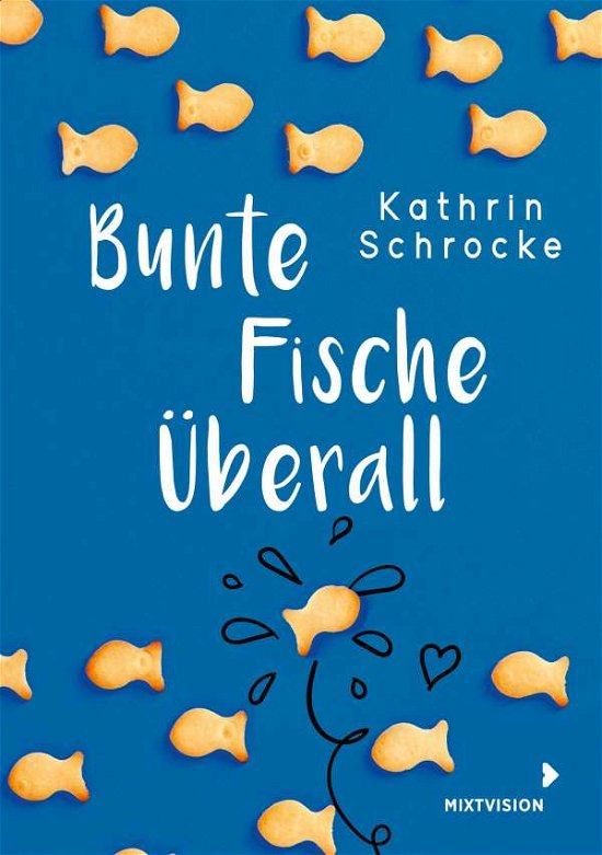 Cover for Kathrin Schrocke · Bunte Fische überall (Innbunden bok) (2021)