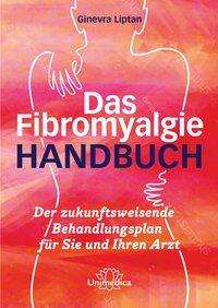 Cover for Liptan · Das Fibromyalgie-Handbuch (Book)