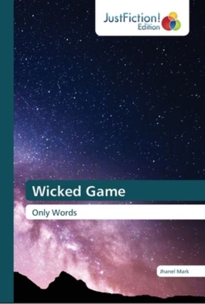 Cover for Mark · Wicked Game (Book) (2018)