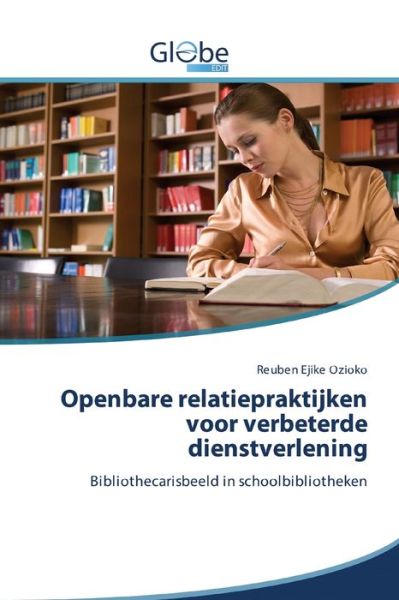 Openbare relatiepraktijken voor - Ozioko - Livres -  - 9786200605702 - 10 avril 2020