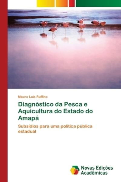 Diagnóstico da Pesca e Aquicult - Ruffino - Livros -  - 9786202036702 - 12 de dezembro de 2017