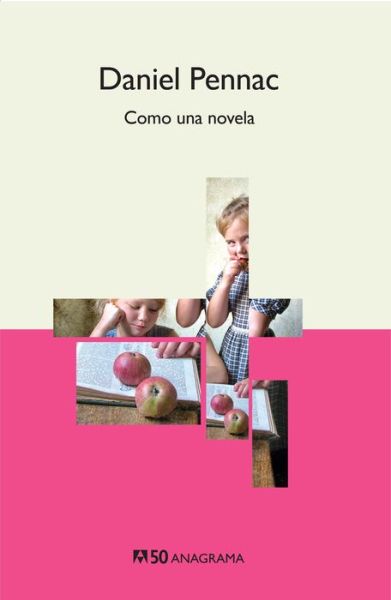 Cover for Daniel Pennac · Como una novela (Paperback Bog) (2020)