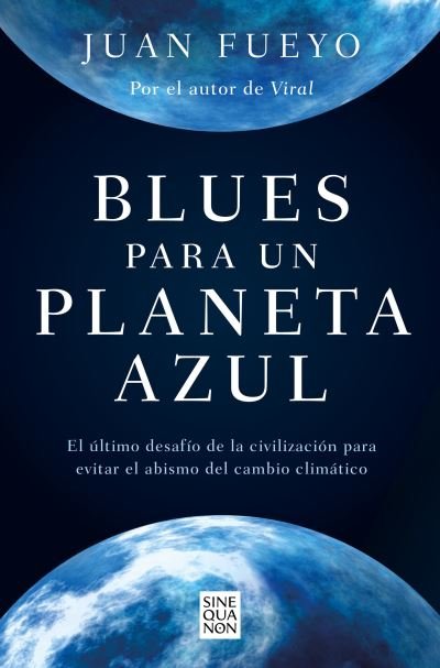 Cover for Juan Fueyo · Blues para un Planeta Azul (Bok) (2023)