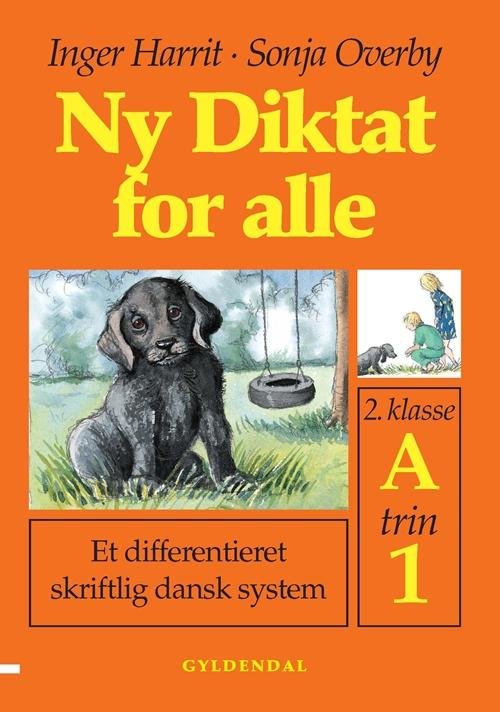 Cover for Sonja Overby; Inger Harrit · Ny Diktat for alle 2. klasse: Ny Diktat for alle 2. klasse (Poketbok) [1:a utgåva] (2000)