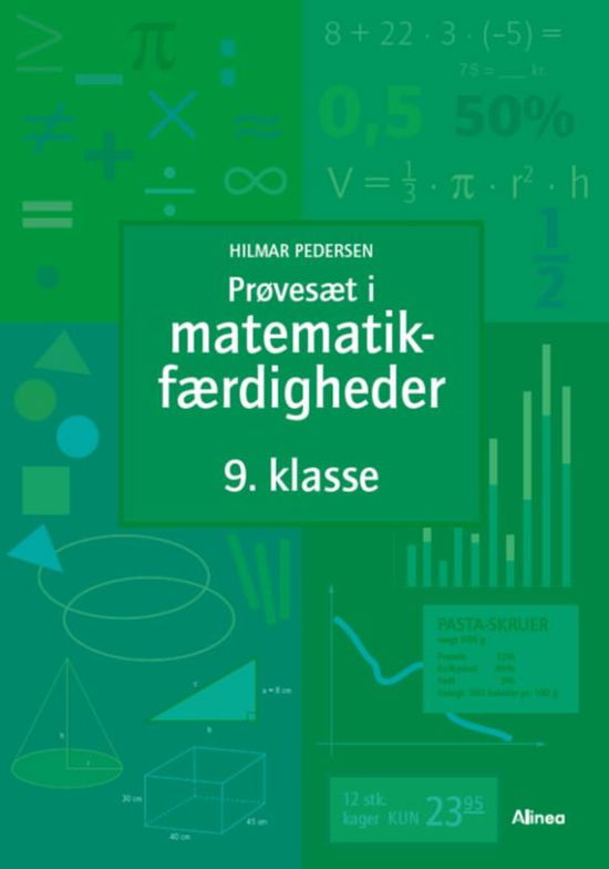 Cover for Hilmar Pedersen · Prøvesæt / færdighedsregning: Prøvesæt i matematikfærdigheder, 9.kl. (Bog) [20. udgave] (2018)