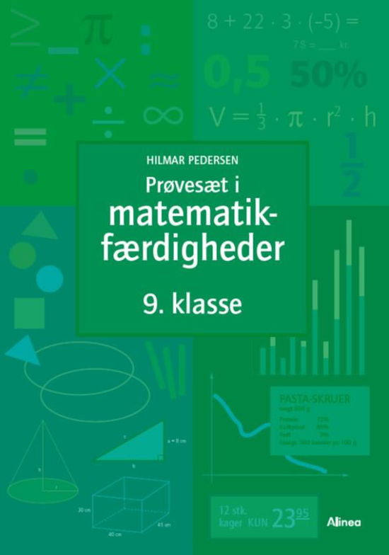 Cover for Hilmar Pedersen · Prøvesæt / færdighedsregning: Prøvesæt i matematikfærdigheder, 9.kl. (Book) [20e édition] (2018)