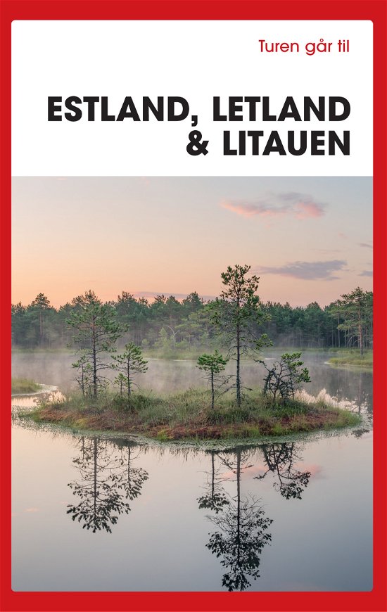 Cover for Karin Larsen · Turen går til Estland, Letland &amp; Litauen (Sewn Spine Book) [9e uitgave] (2020)