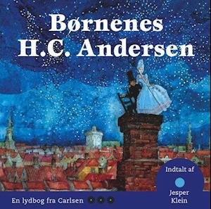 Cover for H.C. Andersen · Børnenes H.C. Andersen - CD lydbog (Audiobook (MP3)) [1st edition] (2007)