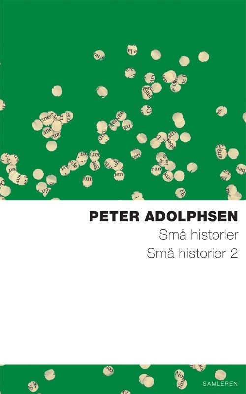 Cover for Peter Adolphsen · Små historier og Små historier 2 (Sewn Spine Book) [4th edição] (2009)