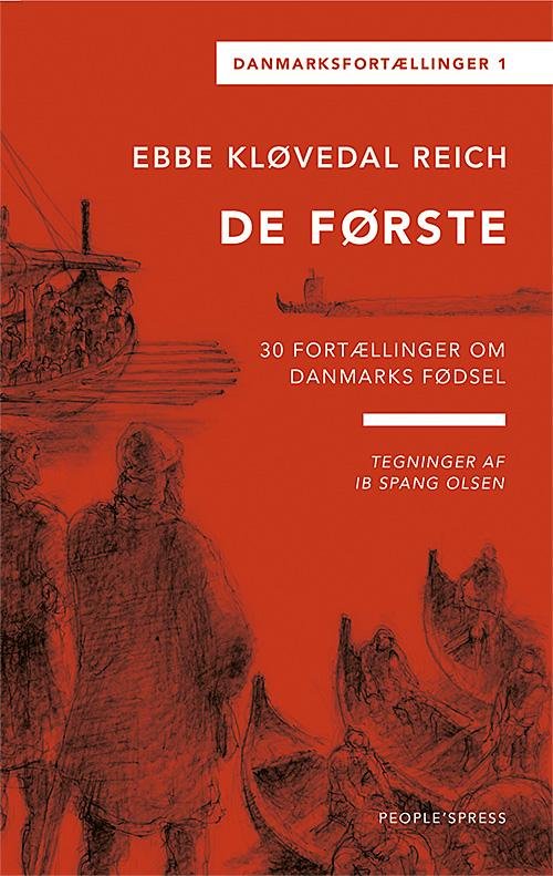 Cover for Ebbe Kløvedal Reich · Danmarksfortællingerne: Danmarksfortællingerne, De første (Bound Book) [1.º edición] [Indbundet] (2015)