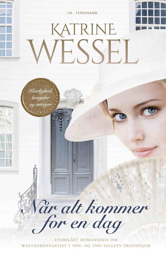 Cover for Katrine Wessel · Familien Winther: Når alt kommer for en dag (Innbunden bok) [1. utgave] (2021)