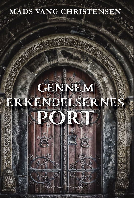 Cover for Mads Vang Christensen · Gennem erkendelsernes port (Taschenbuch) [1. Ausgabe] (2024)