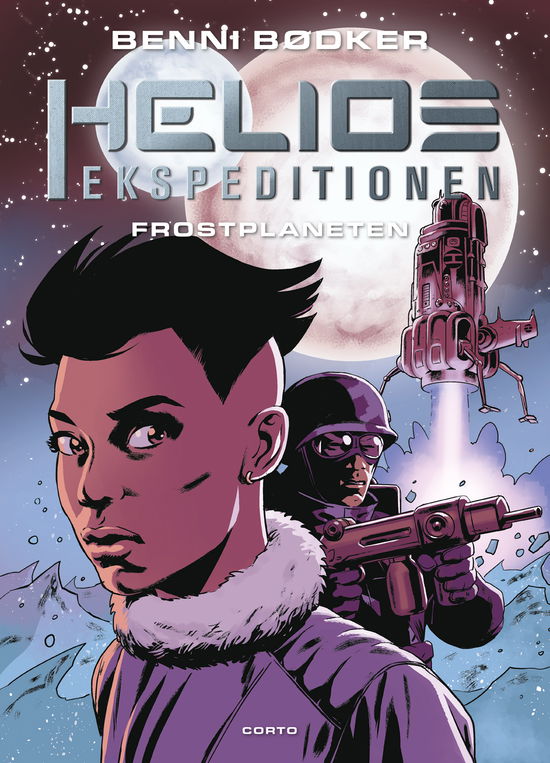 HELIOS-EKSPEDITIONEN: Frostplaneten - Benni Bødker - Bücher - Forlaget Corto - 9788793497702 - 6. Januar 2020