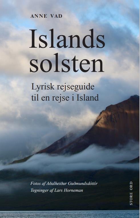 Cover for Anne Vad · Islands solsten. Lyrisk rejseguide til en rejse i Island (Sewn Spine Book) [1er édition] (2021)
