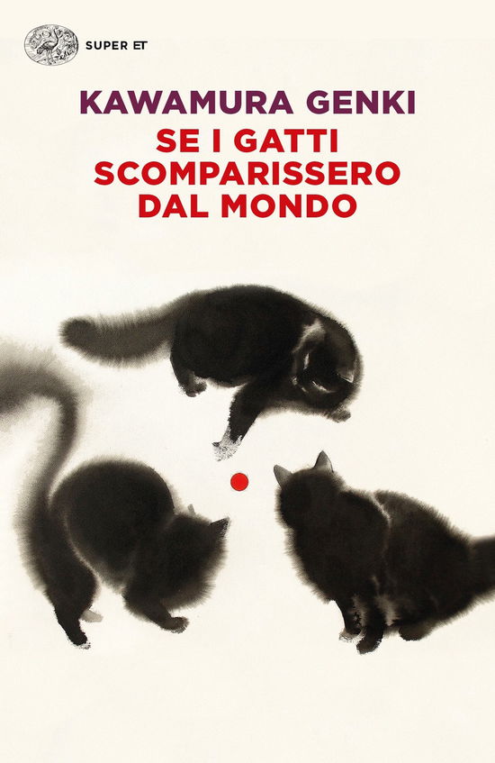 Cover for Genki Kawamura · Se I Gatti Scomparissero Dal Mondo (Book)