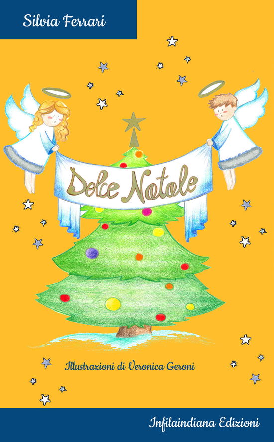 Cover for Silvia Ferrari · Dolce Natale. Ediz. Illustrata (DVD)