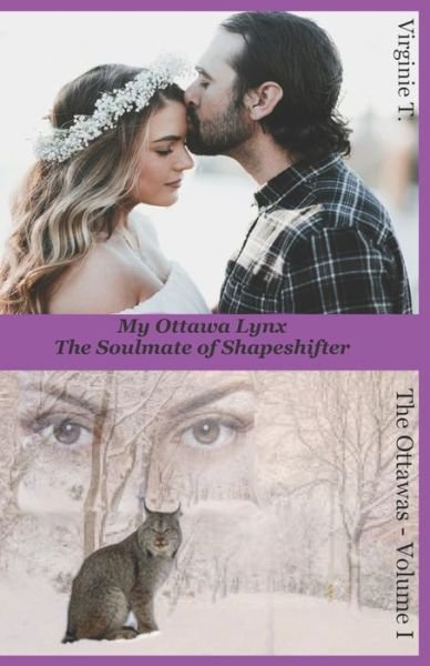 Cover for Virginie T · My Ottawa Lynx: The Soulmate of Shapeshifter (Taschenbuch) (2020)