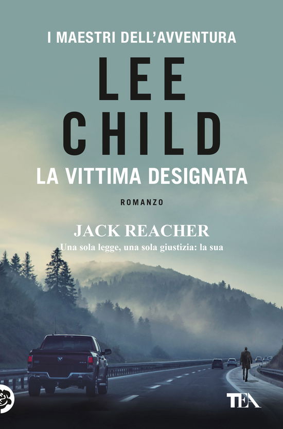 Cover for Lee Child · La Vittima Designata (Book)