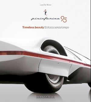 Cover for Luca Dal Monte · Pininfarina 95: Timeless Beauty (Hardcover Book) (2025)