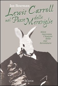 Cover for Isa Bowman · Lewis Carroll Nel Paese Delle Meraviglie (Bok)