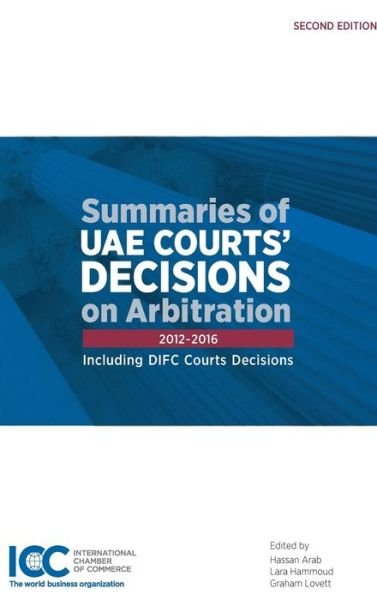 Cover for Arab Hassan · Summaries of UAE Courts' Decisions on Arbitration II: (2012-2016) (Hardcover bog) (2018)