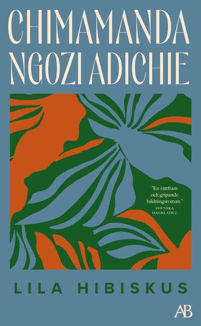 Cover for Chimamanda Ngozi Adichie · Lila hibiskus (Paperback Book)