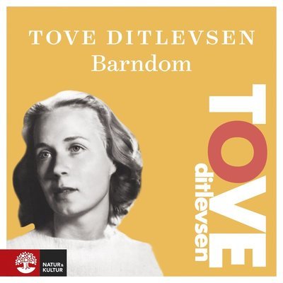 Cover for Tove Ditlevsen · Barndom. (Hörbok (MP3)) (2021)