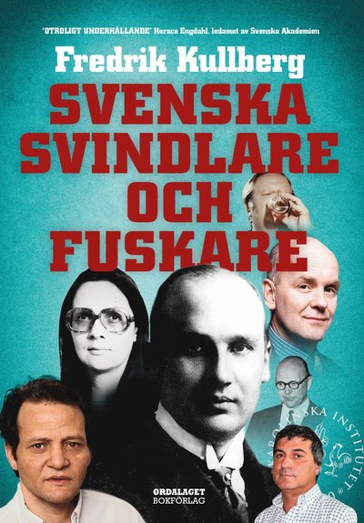 Cover for Fredrik Kullberg · Svenska svindlare och fuskare (Bound Book) (2016)