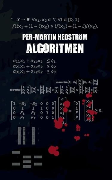 Cover for Hedström · Algoritmen (Book) (2019)