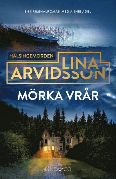 Cover for Lina Arvidsson · Mörka vrår (Indbundet Bog) (2024)